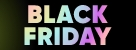 BLACK FRIDAY